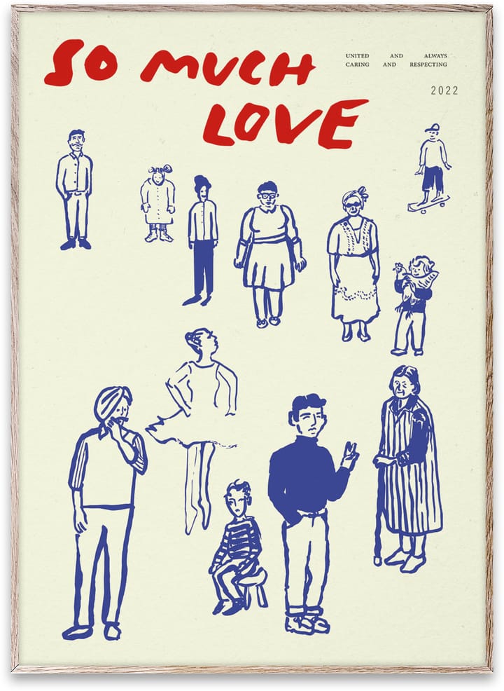 So Much Love Poster, 50 x 70cm Paper Collective